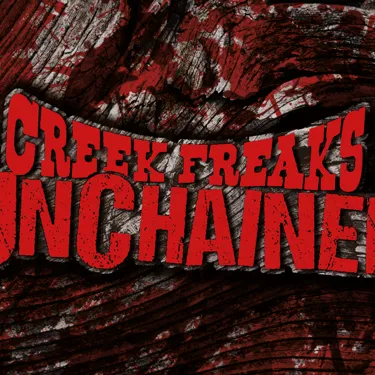 Creek Freaks Unchained