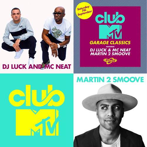 Club MTV, DJ Luck & MC Neat and Martin 2 Smoove