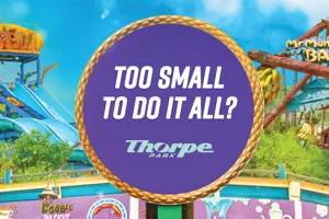 Too Small To Do It All? graphic with Thorpe Park rides in the background