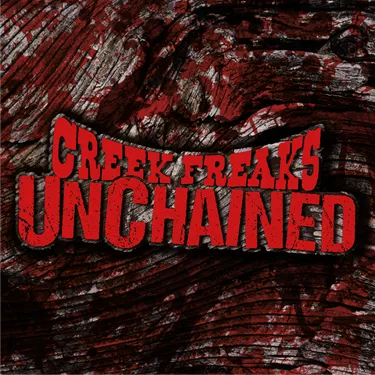 Creek Freaks: Unchained Scare Zone