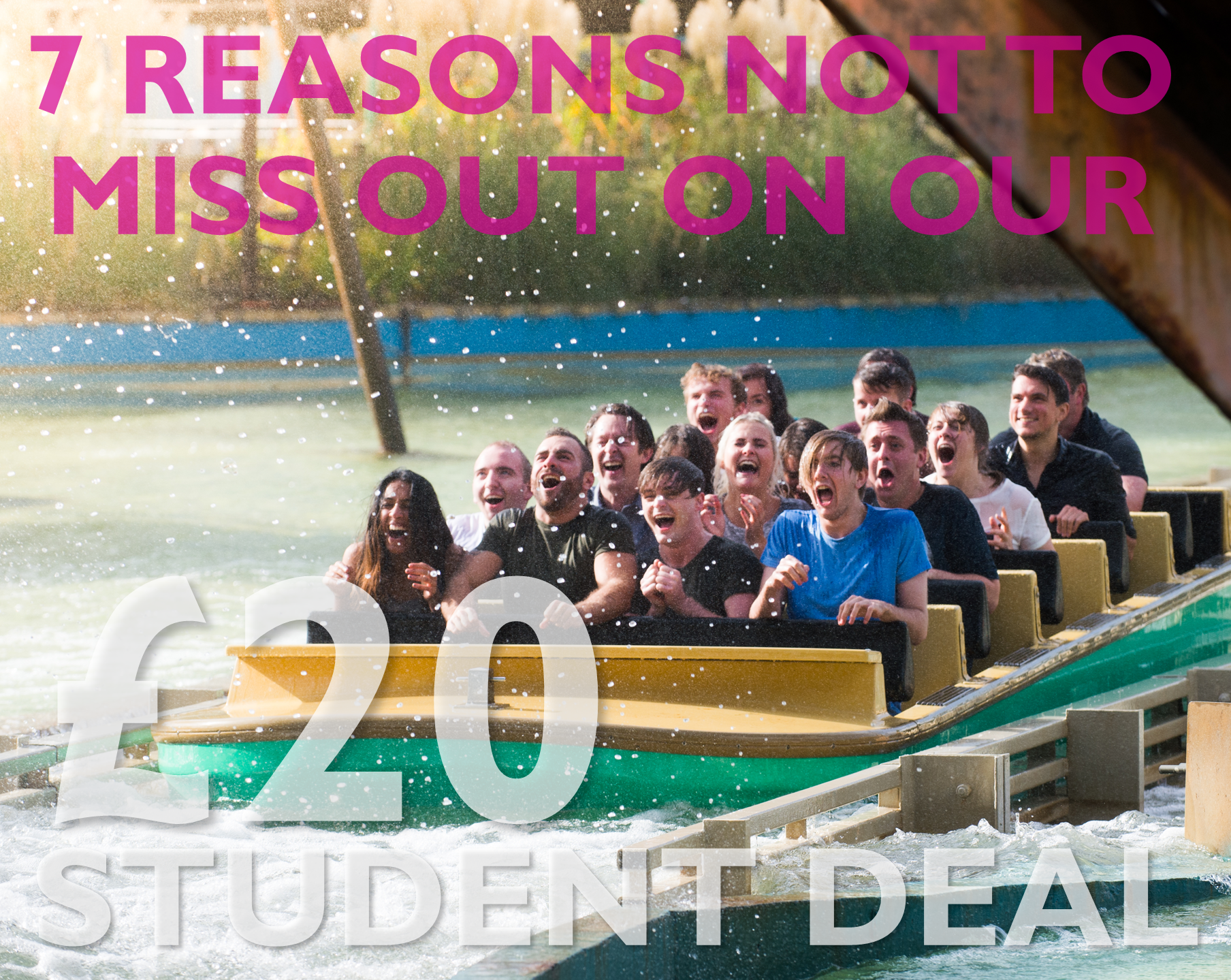 7 Reasons Not To Miss Out On Our £20 Student Deal